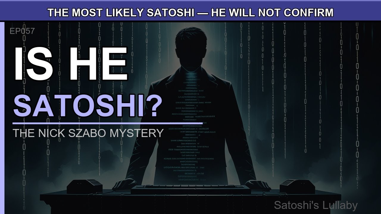 He Invented Smart Contracts in 1994. Nobody Listened. -- Nick Szabo | Satoshi's Lullaby EP057
