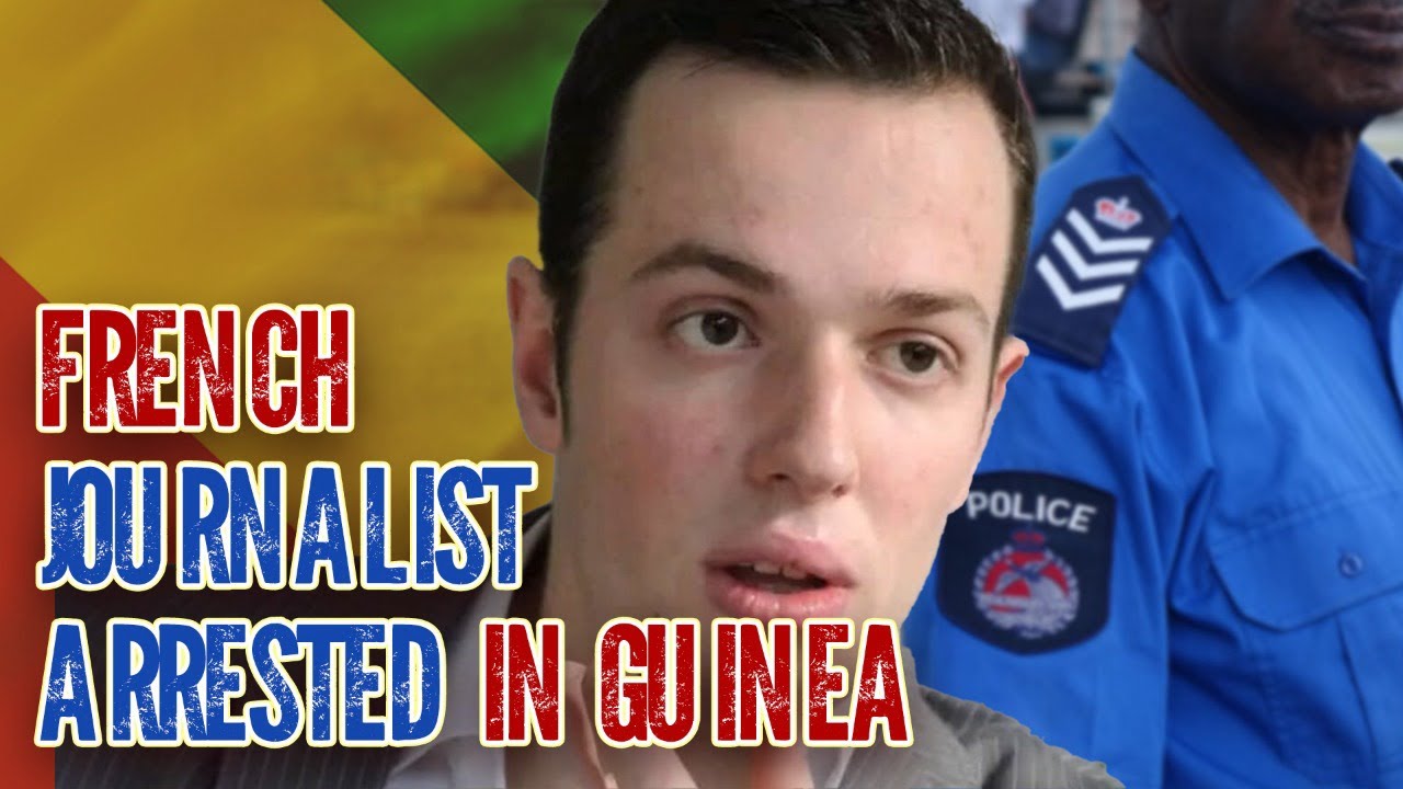 Guinea Detains French Journalist Thomas Dietrich For The Second Time