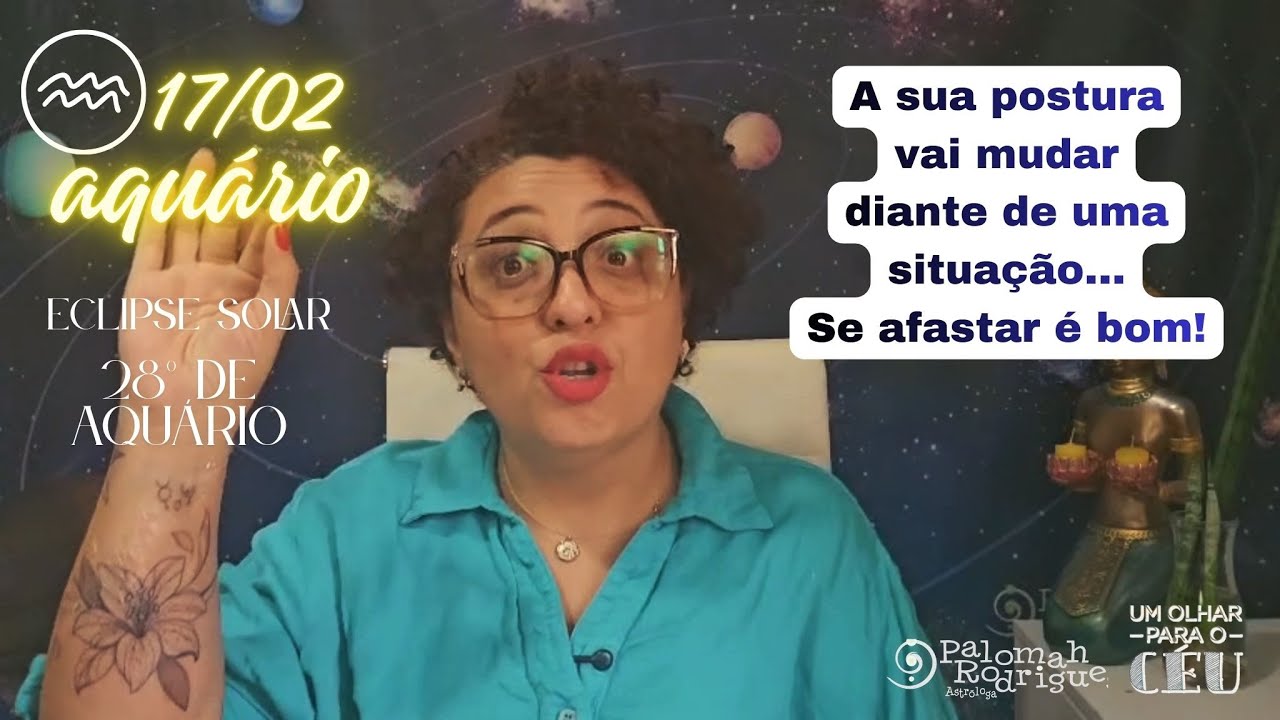 Um Olhar para o Céu - Previsão para Aquário ♒- Eclipse Solar de 17/02!