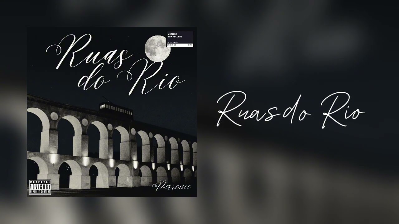 PERRONEE - RUAS DO RIO (PROD. PEPE)
