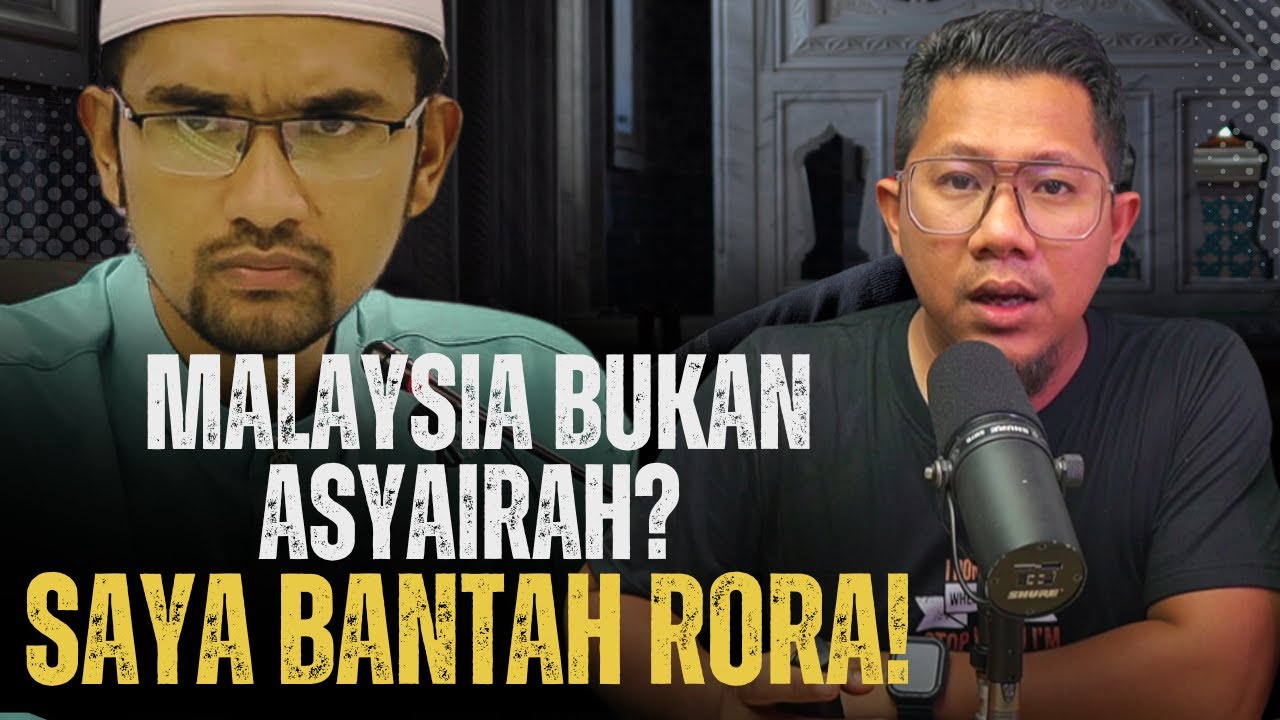 #818 Umat Islam Malaysia, Bukan Asyairah? Saya Bantah Dr Rozaimi Ramlee