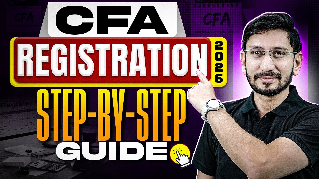 CFA Program Registration 2026 Step-by-Step Guide✅ | Complete Process Explained🎯