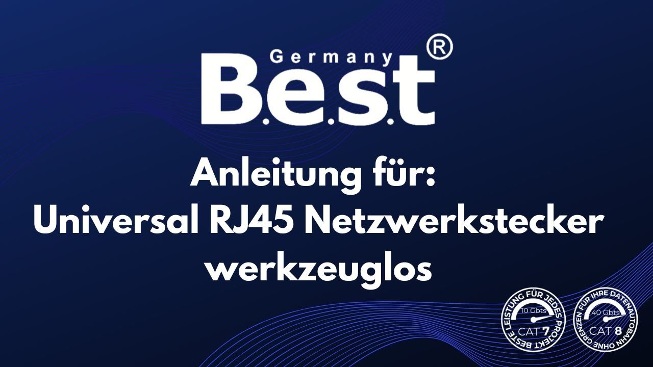 Germany B.E.S.T - Universal RJ45 Stecker werkzeuglos Anleitung