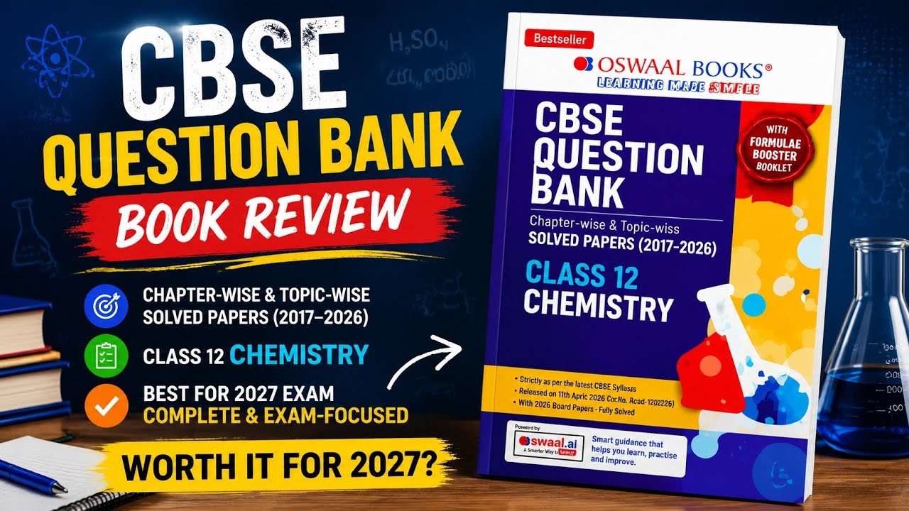 Oswaal CBSE Class 12 Chemistry Question Bank Book Review | Best Question Bank For CBSE Class 12