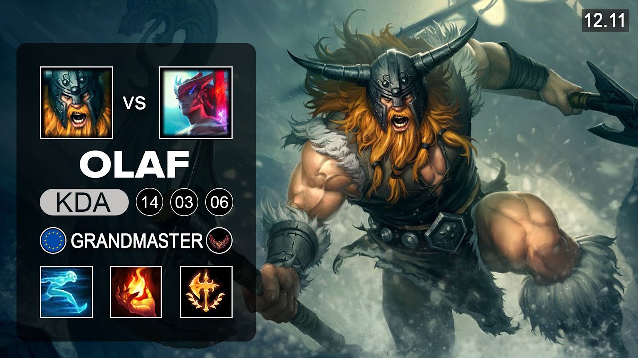 Olaf vs Yone Top - EUW Grandmaster - Patch 12.11 Season 12
