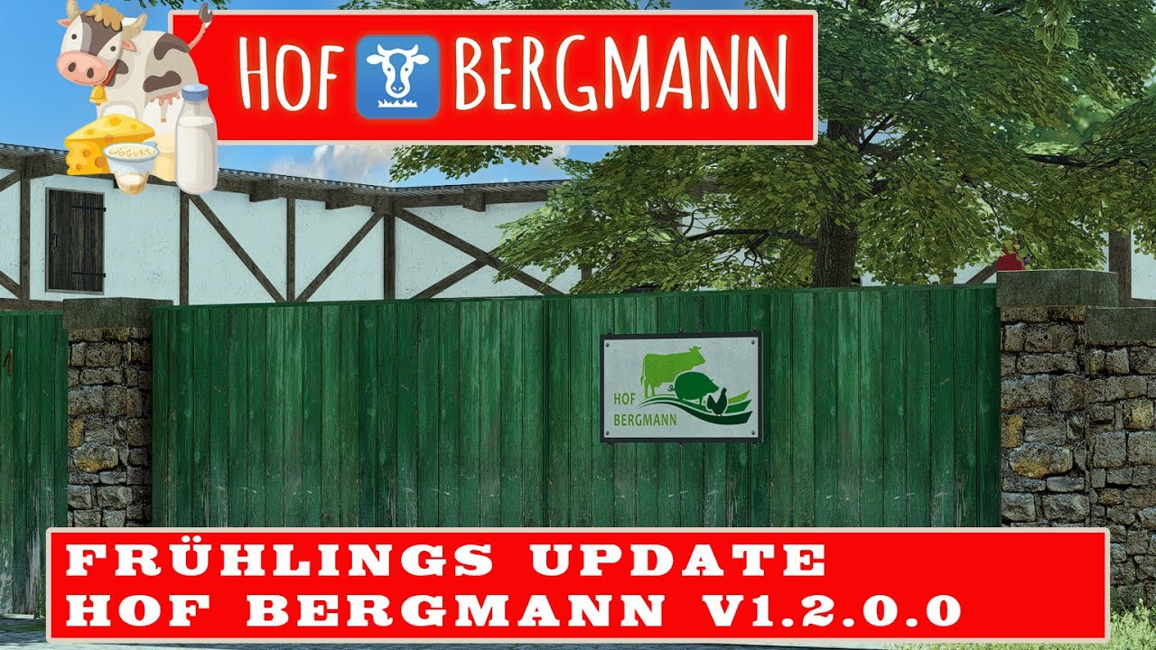 LS22 HOF BERGMANN FRÜHLINGS UPDATE [1.2.0.0] : Alle Neuerungen und Features | FARMING SIMULATOR 22