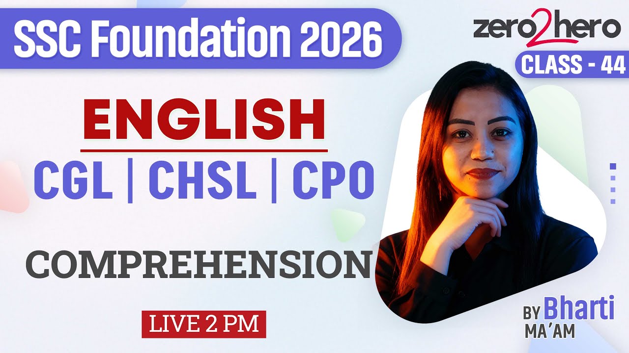 SSC English Classes 2026 | Comprehension  | SSC CGL/CHSL/CPO/MTS English Class By Bharti Mam