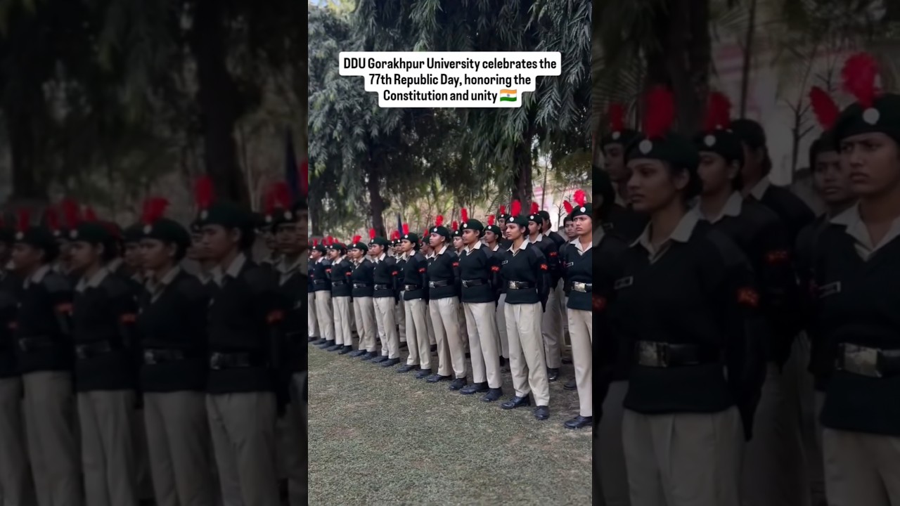 DDU Gorakhpur University celebrates the 77th Republic Day, honoring the Constitution and unity 🇮🇳