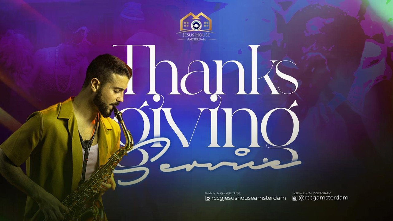 THANKSGIVING SERVICE -  1ST FEB. 2026