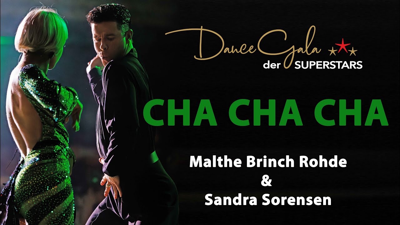 Malthe Brinch Rohde & Sandra Sorensen - Chacha - DanceGala Der Superstars 2024