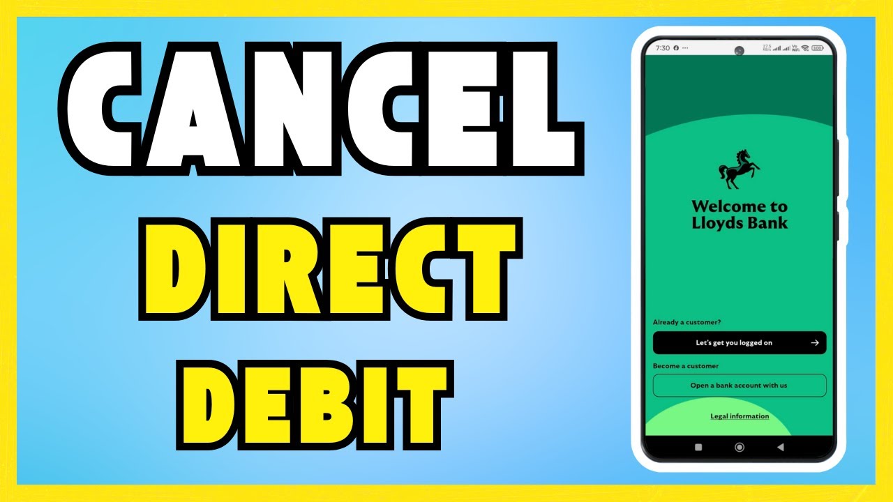 How To Cancel A  Direct Debit On  Lloyds App [LATEST UPDATE]