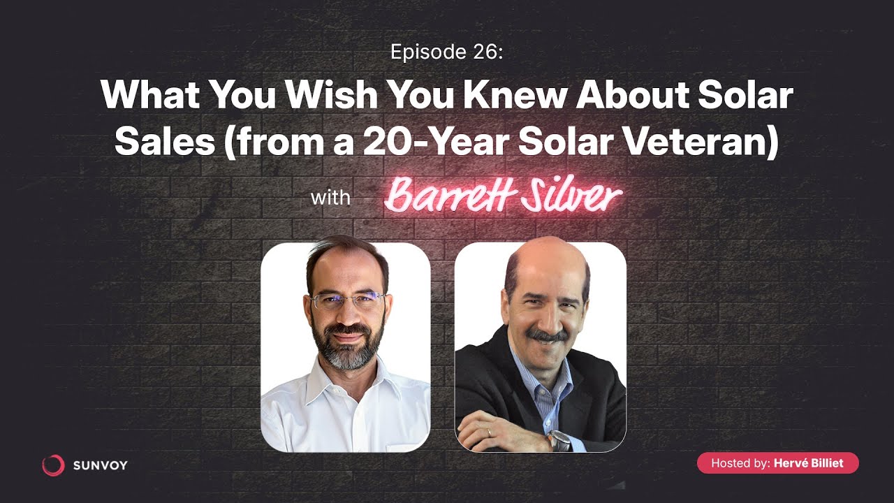 What You Wish You Knew About Sales (from a 20-Year Solar Veteran)
