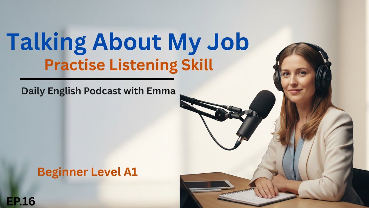 Learn How to Talk About Your Job in English | Daily English Practice – Listening Skill