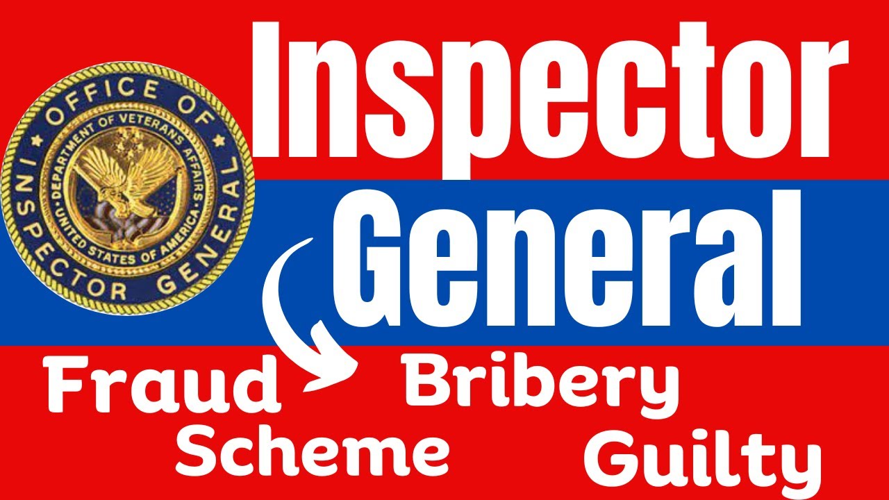 L@@K - Must Watch OIG Report on Fraud, Scheme, Bribery, Guilty!!!