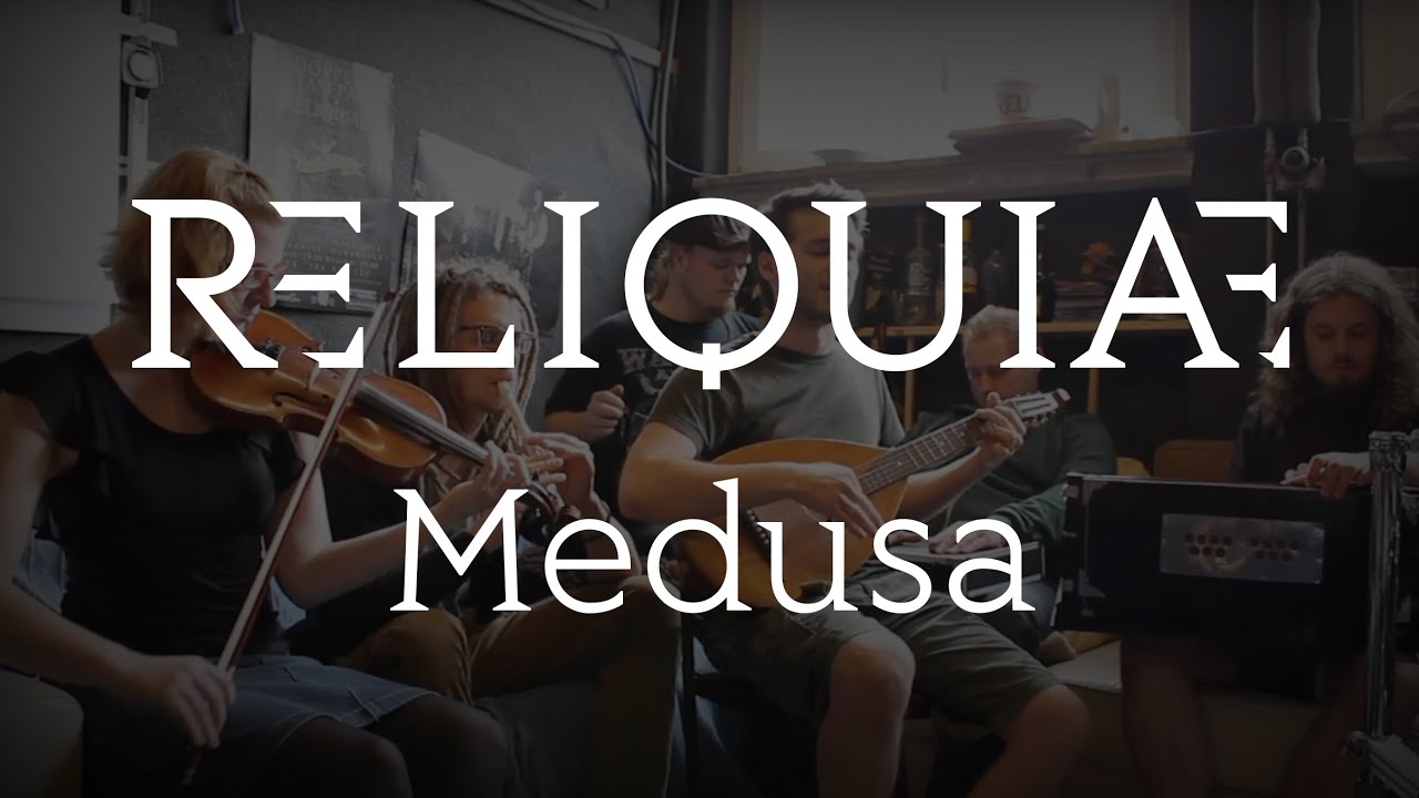 RELIQUIAE - Medusa im Proberaum(Session)
