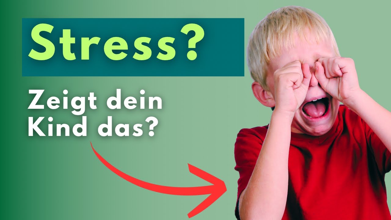 Diese 5 Stress-Signale bei Kindern werden fast immer falsch gedeutet!
