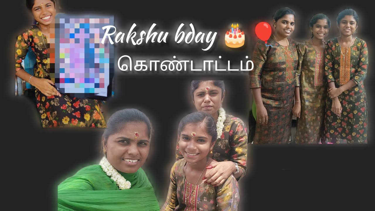 Rakshu's best birthday celebration video | most requested video | watch till end | #rakshu #video