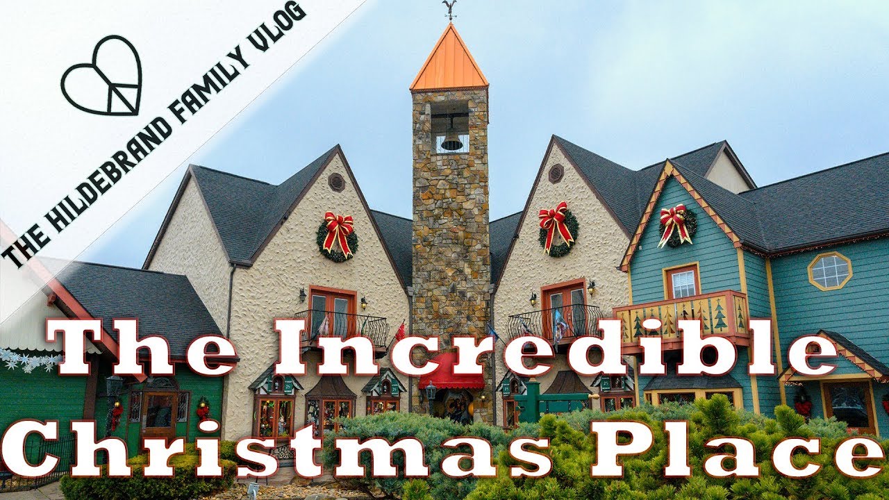Spring Break 2019 Episode 3 - The Incredible Christmas Place