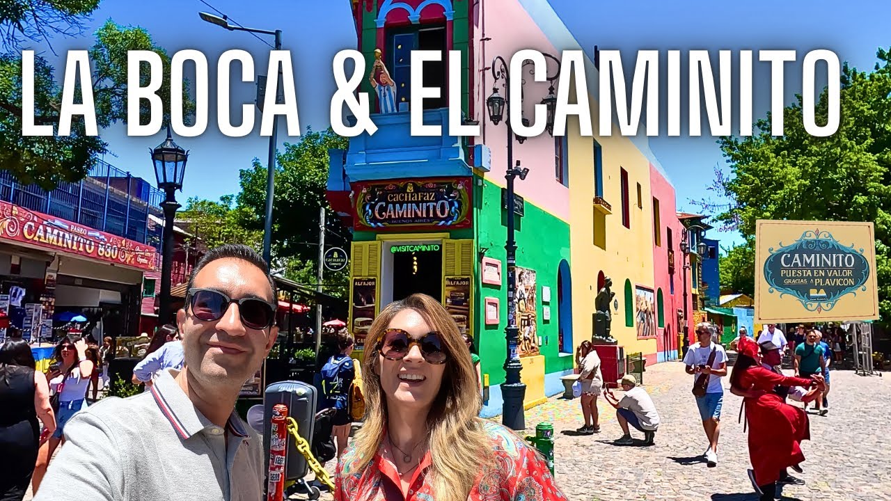 LA BOCA & EL CAMINITO