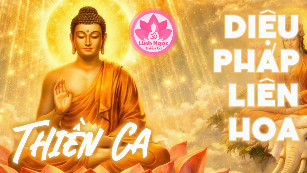 Kinh Diệu Pháp Liên Hoa | Nghe Để An Tâm - Tiêu Trừ Khổ Não - Gieo Duyên Giác Ngộ