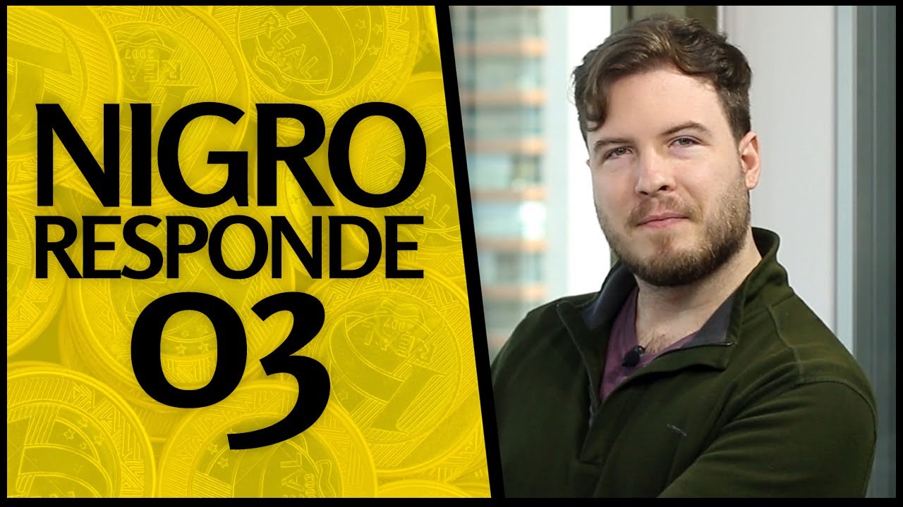 🔴 Nigro Responde #3: 20 D&Uacute;VIDAS RESPONDIDAS! Fundo multimercado, Tesouro, e muito mais...