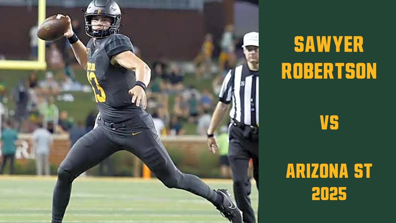 Sawyer Robertson vs Arizona St 2025