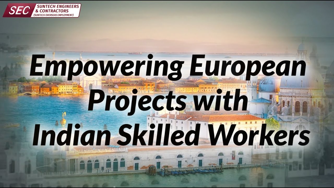 Revolutionizing the European job market | Suntech Engineers and Contractors