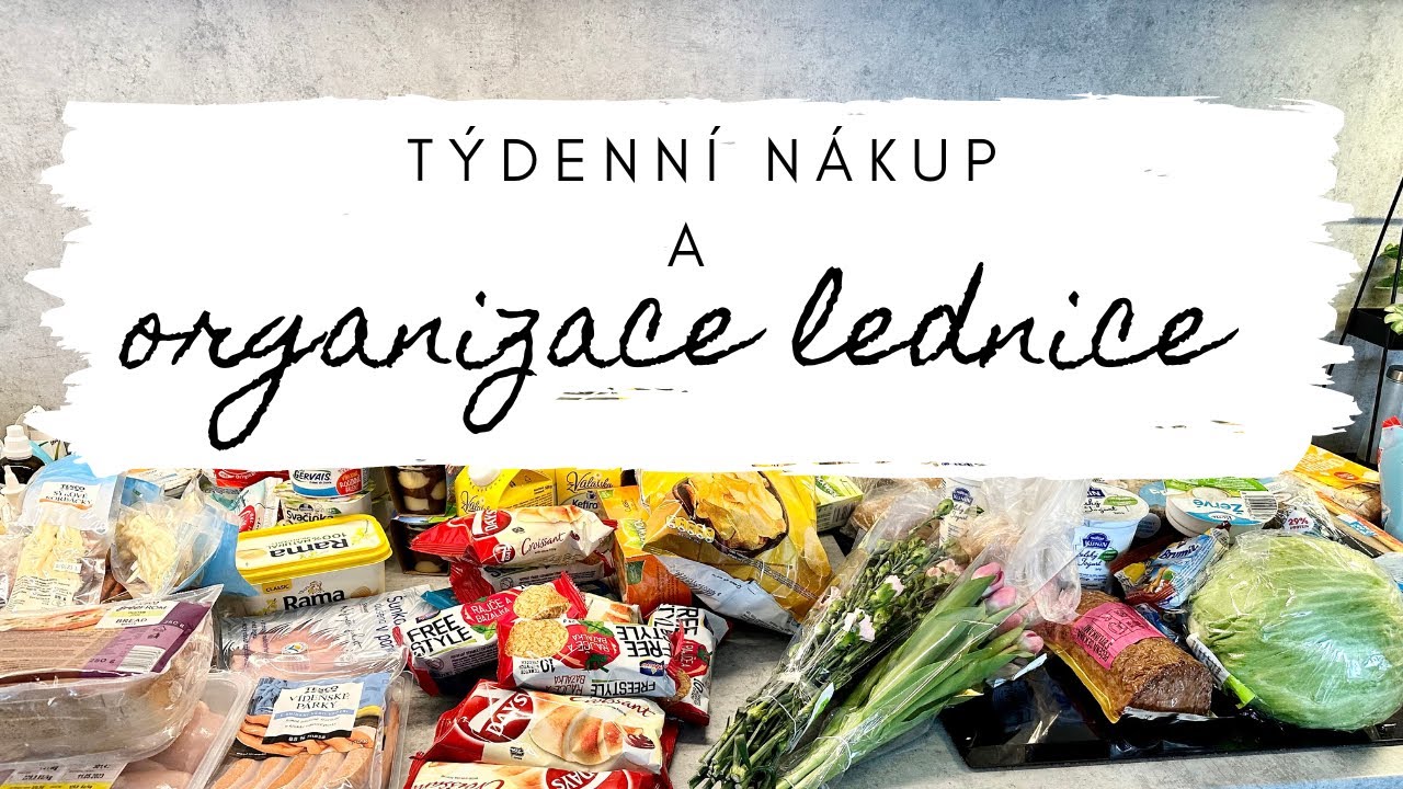 TÝDENNÍ NÁKUP POTRAVIN🛒| ORGANIZACE LEDNICE✔️| DÁRKY PRO HOSTY NA DĚTSKOU NAROZENINOU OSLAVU...?🎈