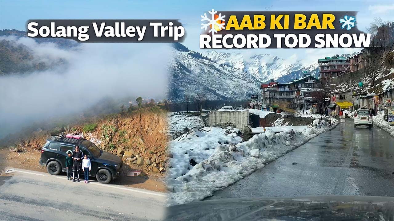 Aab Ki Bar इतनी ज्यादा Snow है बहुत सालों में देखी Solang Valley Trip,Apna Bharat Desh🌏