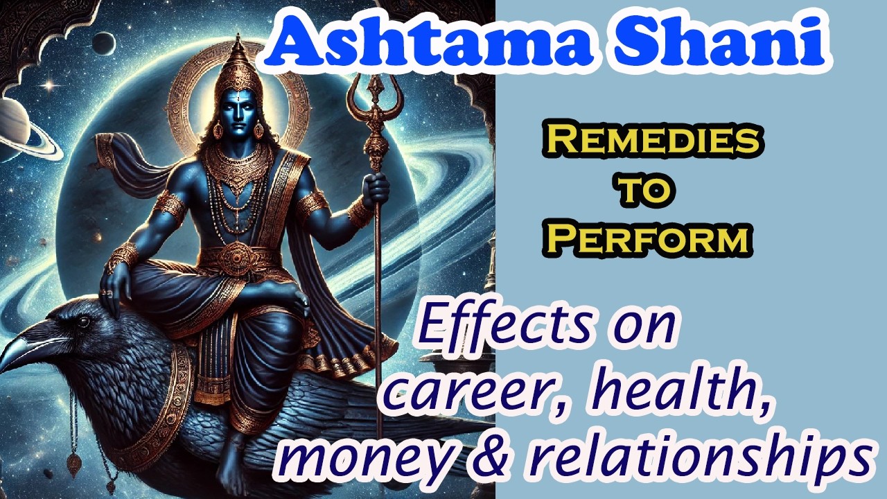 Ashtama Shani Explained | Remedies to follow | Saturn Transit in 8th House