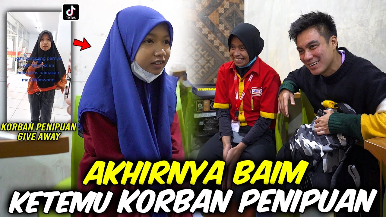 AKHIRNYA KETEMU KORBAN PENIPUAN BERKEDOK BAIM WONG... HAMPIR HILANG PULUHAN JUTA ..