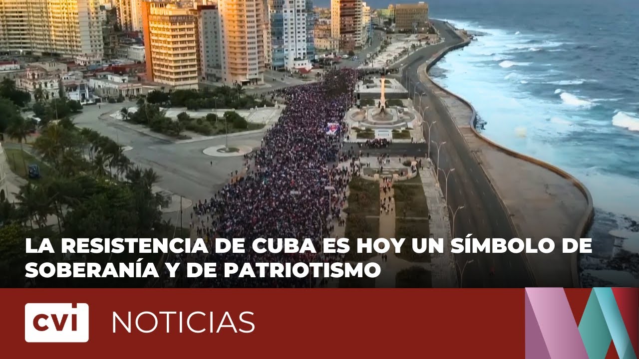 La resistencia de Cuba es hoy un s&iacute;mbolo de soberan&iacute;a y de patriotismo.