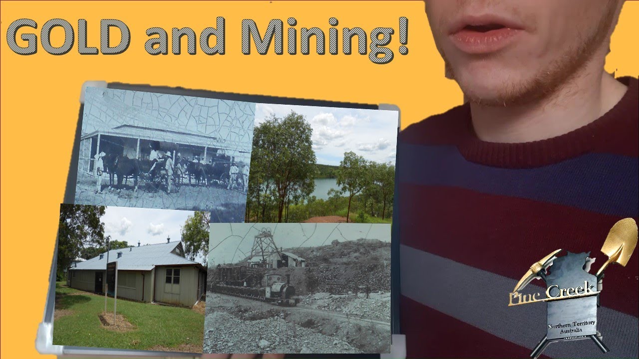 Mining for Gold in Pine Creek Australia