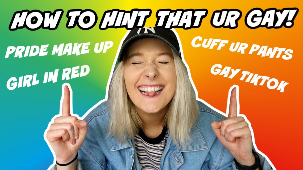 how to HINT that YOU'RE GAY