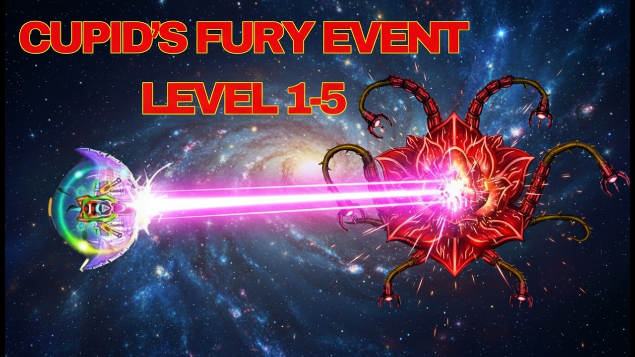 Cupids Fury Event 2026 Level 1-5  | New Boss | Galaxy Attack