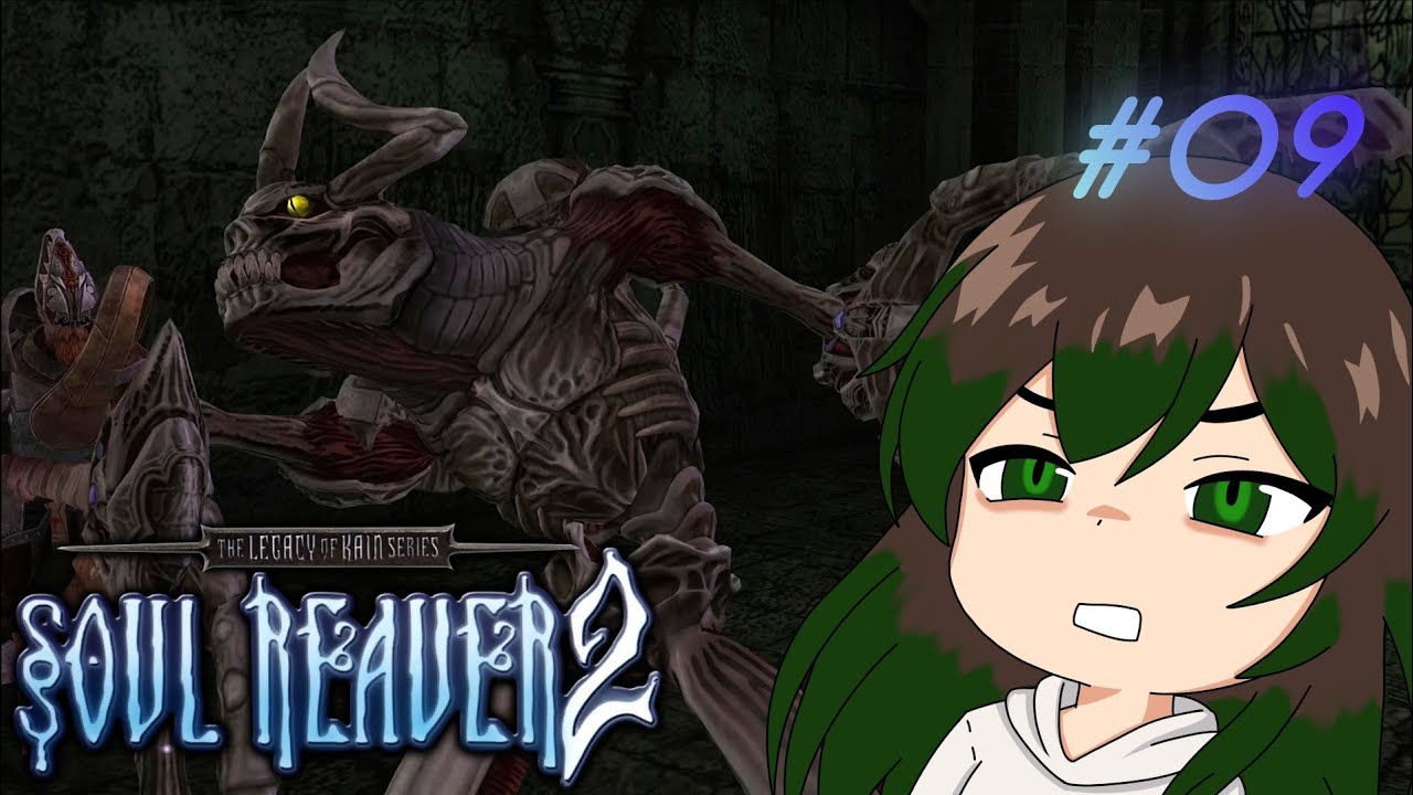 [ falsche Zeit, richtiger Ort ] #09 Soul Reaver 2 Remaster