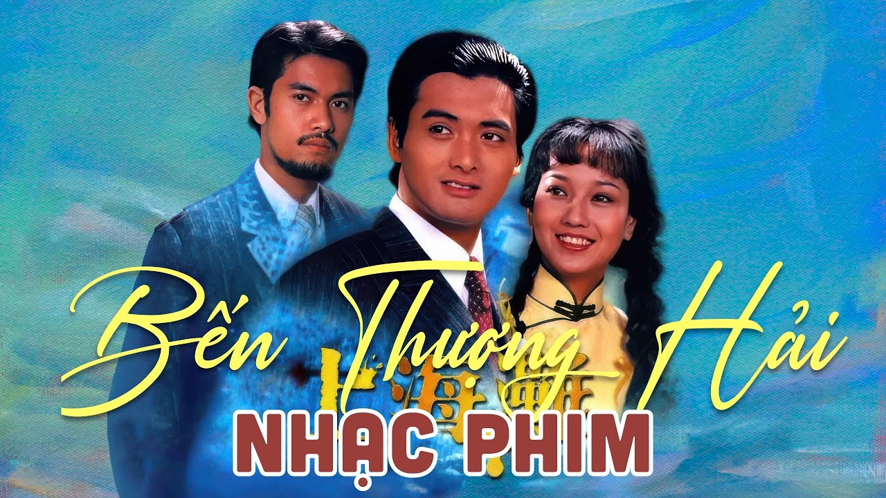 Nhạc Phim BẾN THƯỢNG HẢI 1980 - DIỆP LỆ NGHI