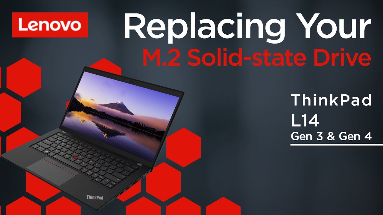 Замена твердотельного накопителя M.2 | ThinkPad L14 Gen 3 и Gen 4 | Самообслуживание клиентов