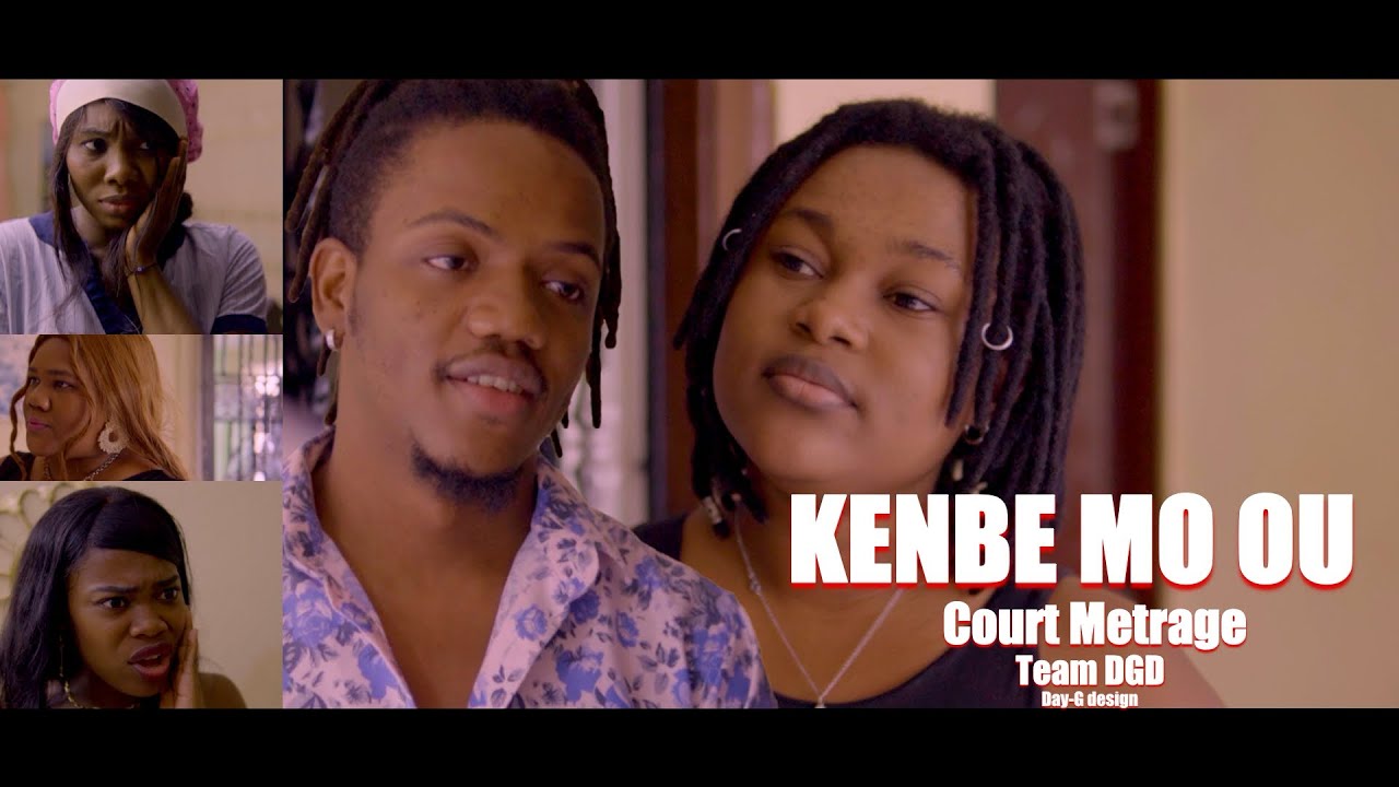 KENBE MO OU short Film Haitian