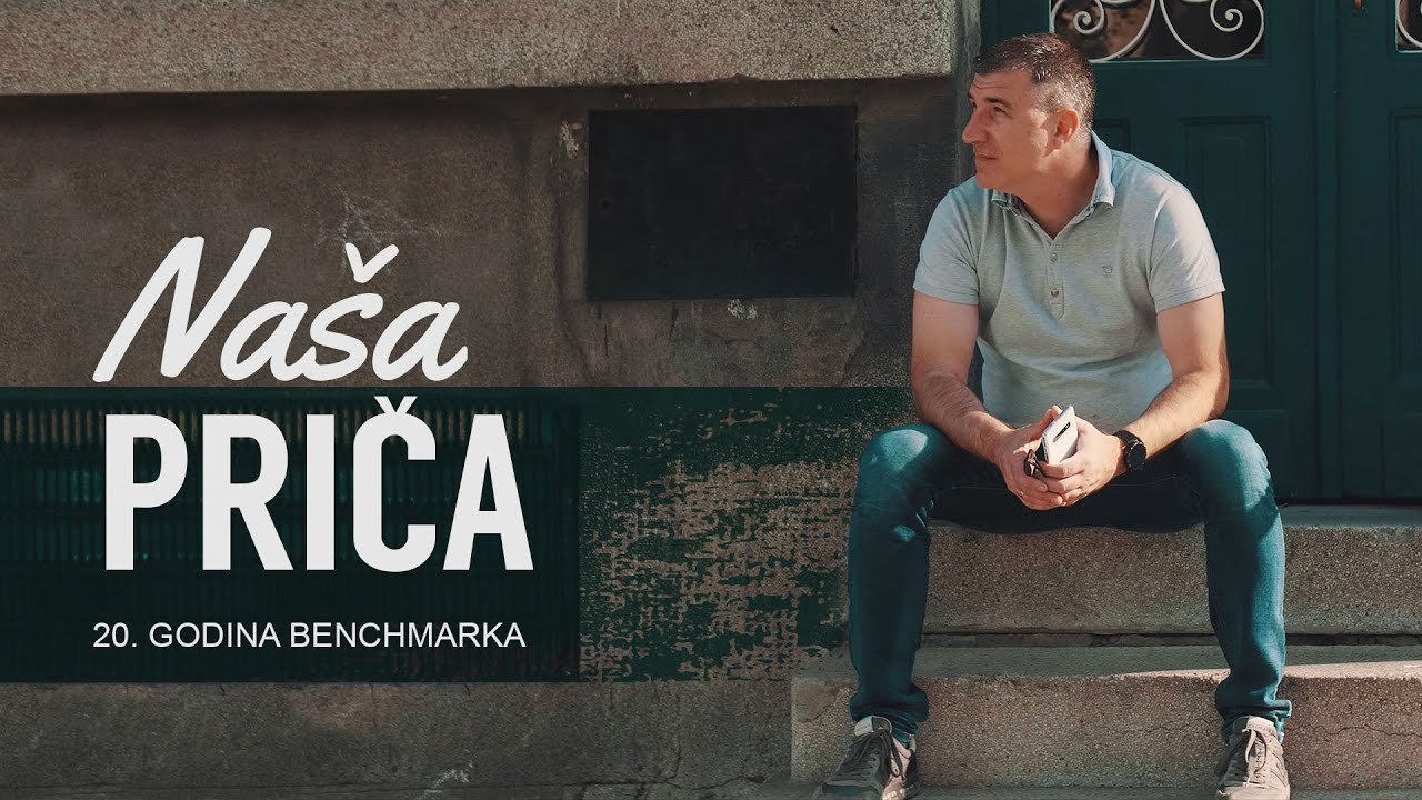 NAŠA PRIČA - 20 godina Benchmarka
