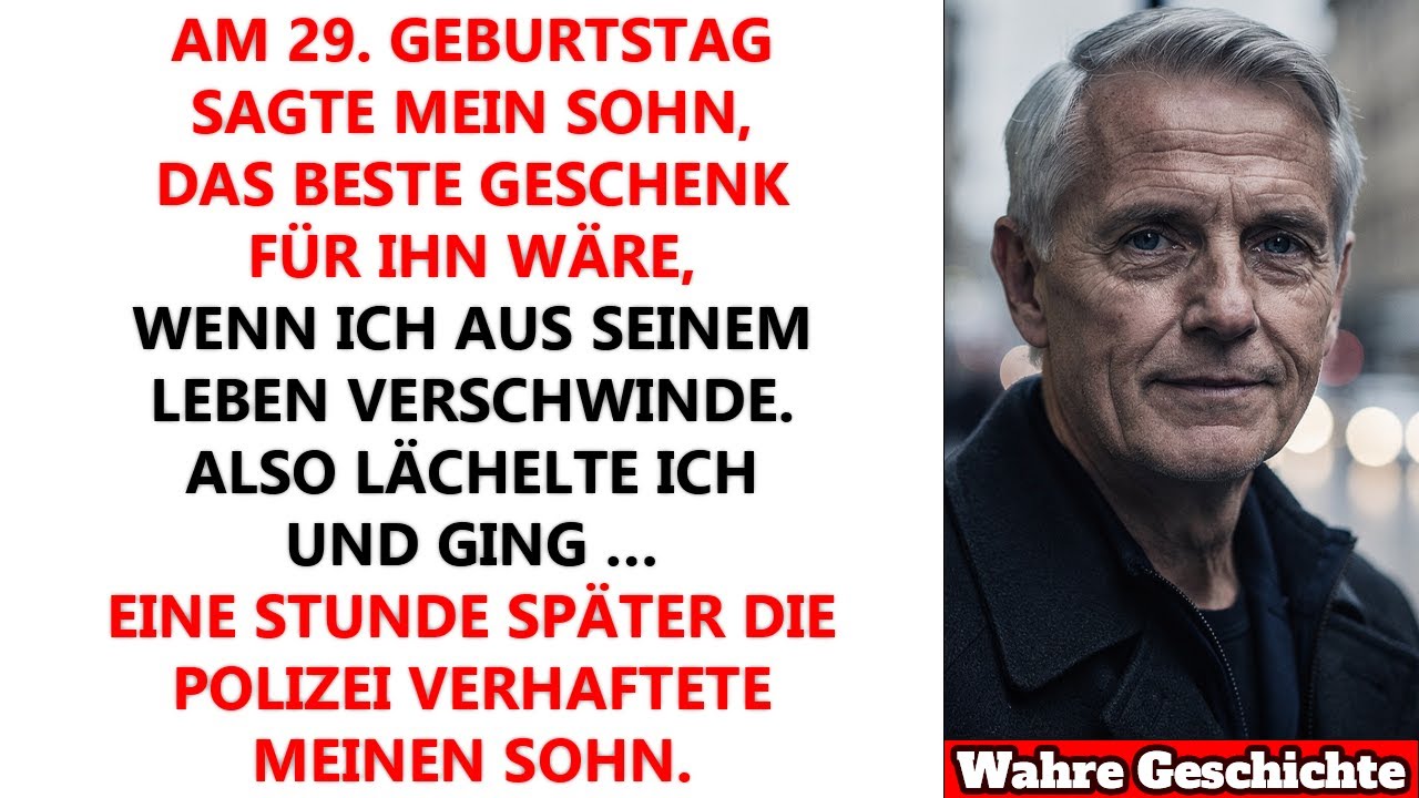 An seinem Geburtstag verlangte mein Sohn, dass ich verschwinde – also ging ich …