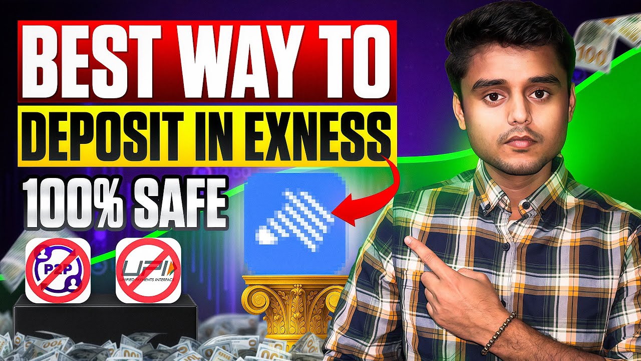 EXNESS UPI DISABLED !! Try this 100% safe method No UPI No P2P,  Use This Instead to Deposit money