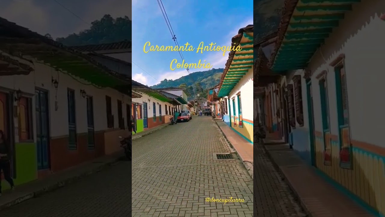 Caramanta Antioquia Colombia #tendencia #antioquia
