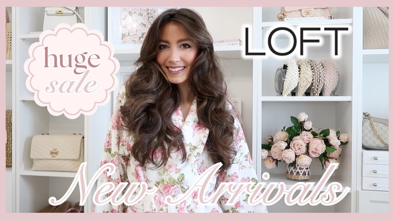 Huge LOFT Spring Sale Haul!! 50% off Spring Outfit Ideas