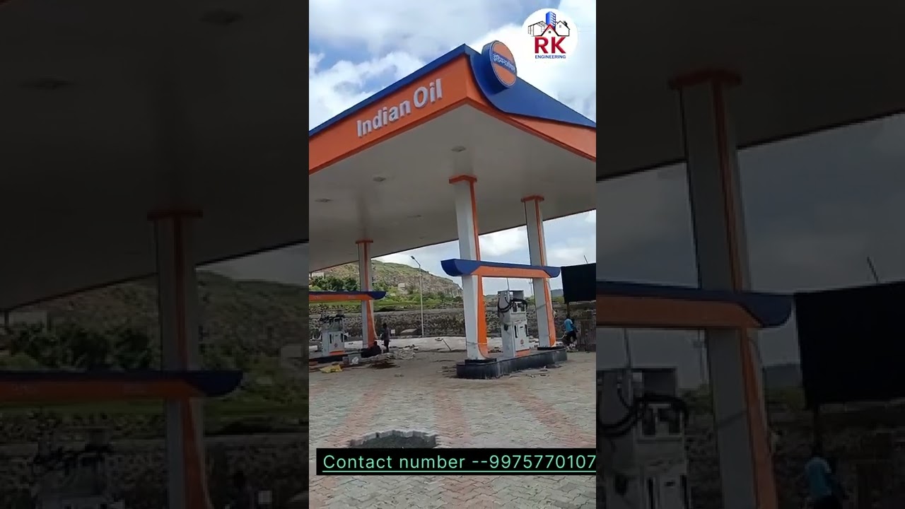 RK ENGINEERING INDIAN OIL PETROL PUMP CANOPY COMPLETE TO SIDE #instagram #youtubeshorts #maharashtra