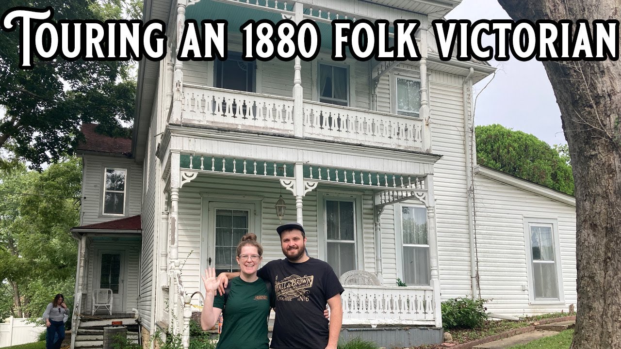 Vlog 9 Touring an 1880 Folk Victorian House