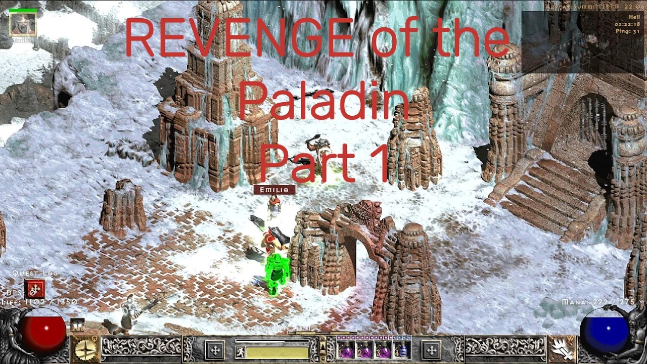 PD2 SSFHC season 11 Paladin Revenge part 1
