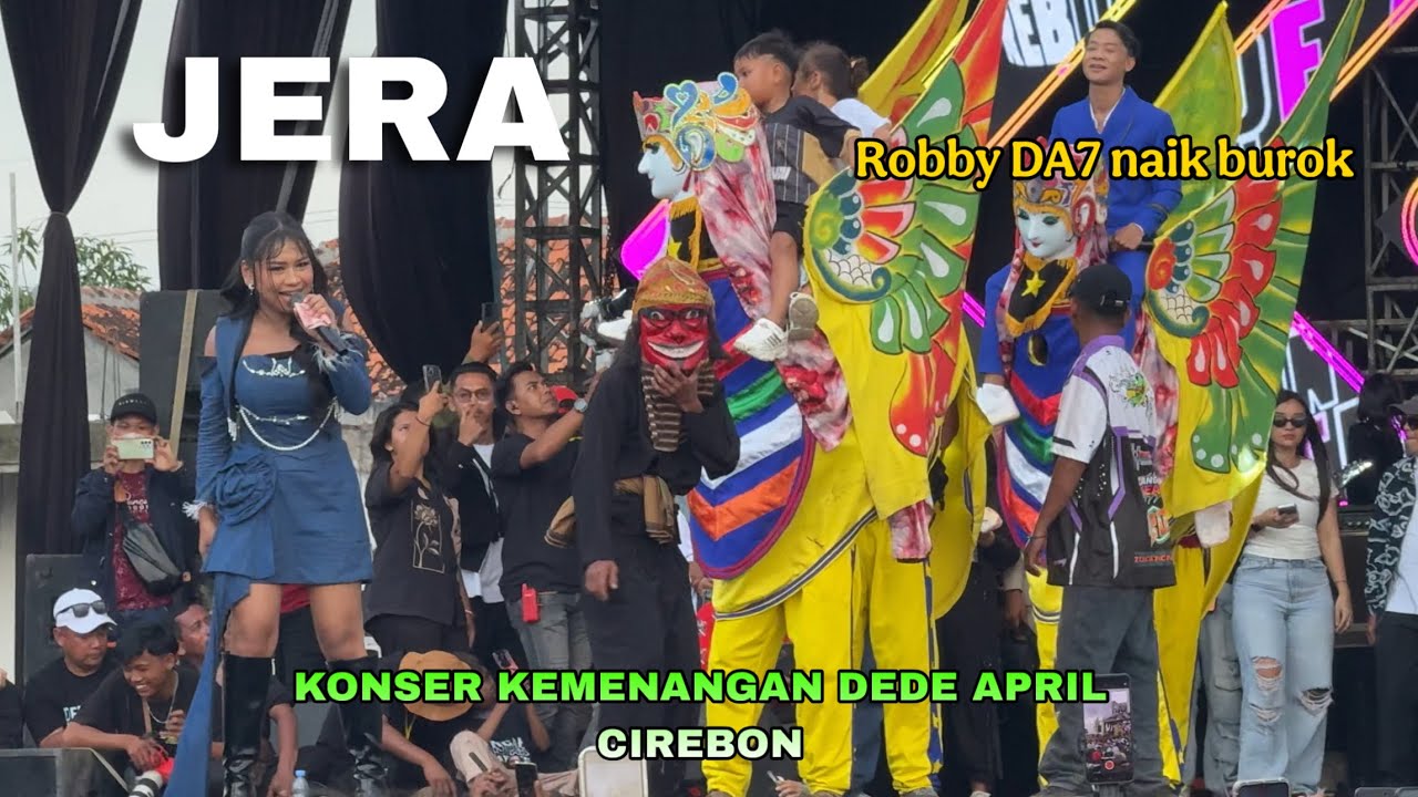 Jera - APRIL DA7 ❗️ Konser Kemenangan DEDE APRIL DA7 live Cirebon
