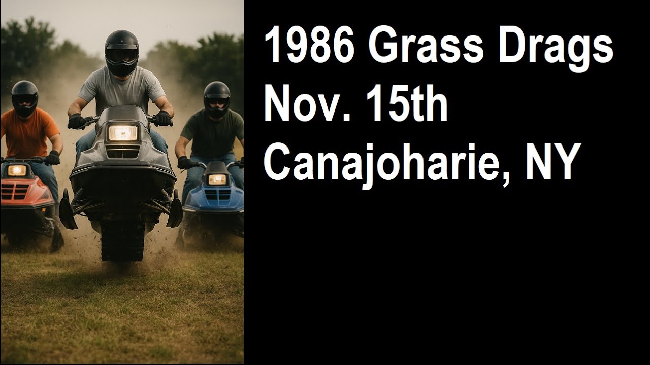 Canajoharie, NY  Grass Drags Nov 15 1986