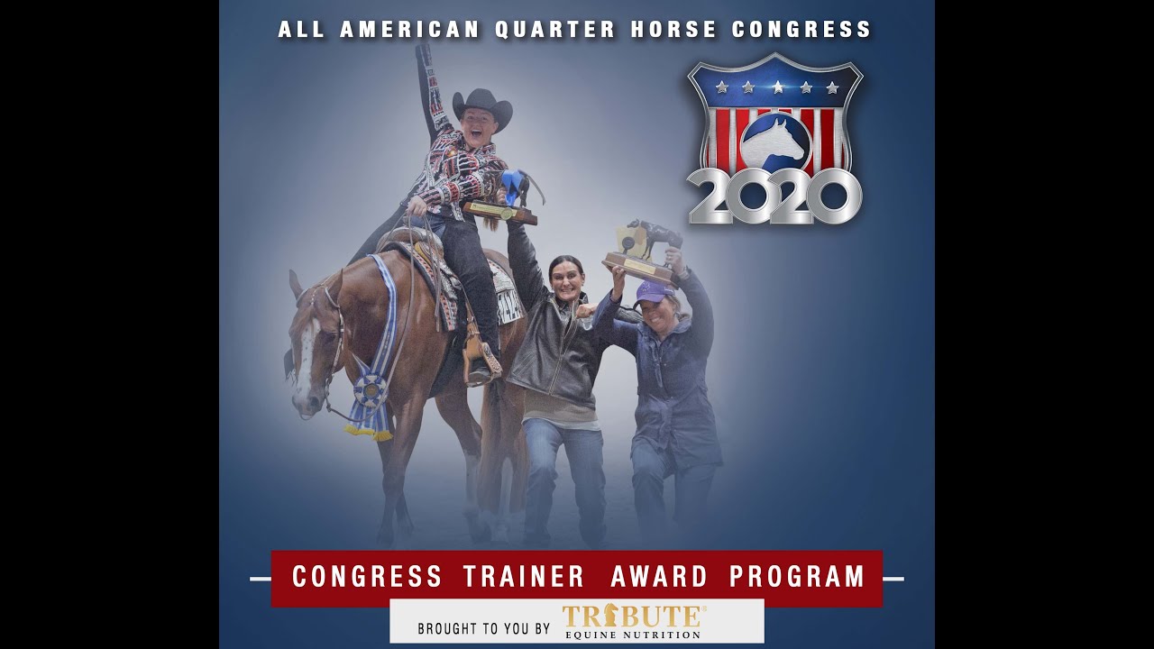 2020 Congress Trainer Award Program - Brought to you by Tribute Equine Nutrition